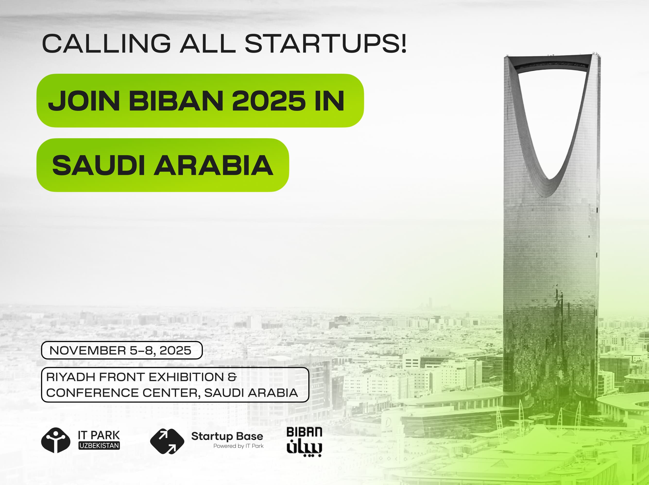 Calling all startups! Join BIBAN 2025 in Saudi Arabia
