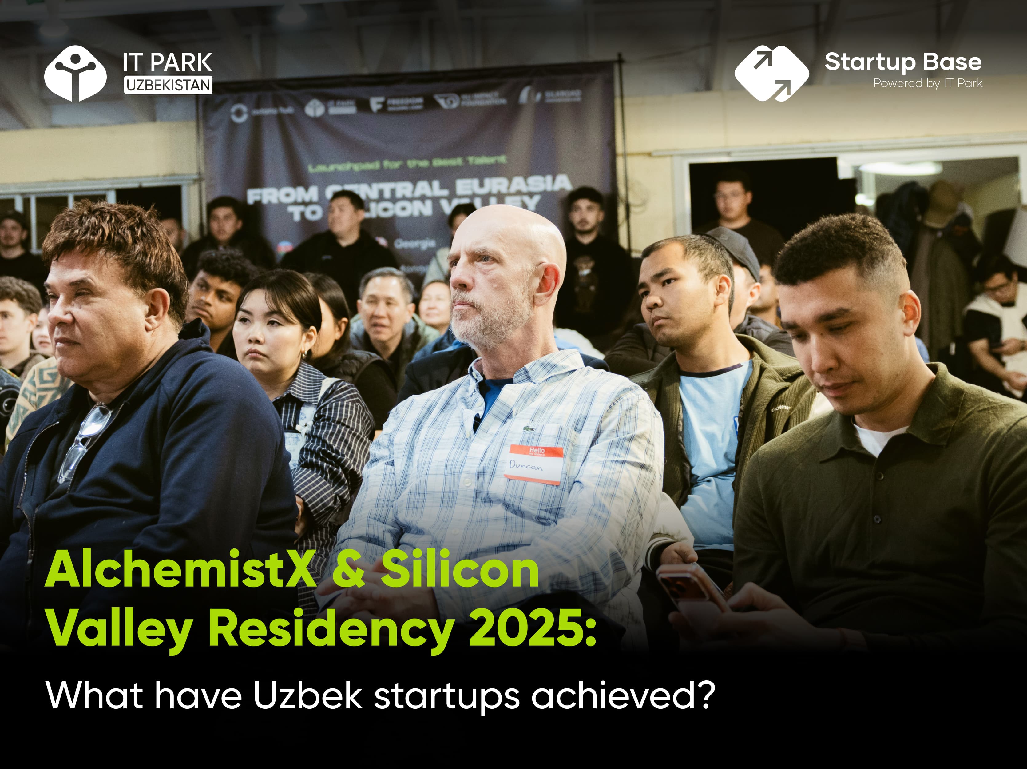 AlchemistX & Silicon Valley Residency 2025: O‘zbekiston startaplari nimaga erishdi?