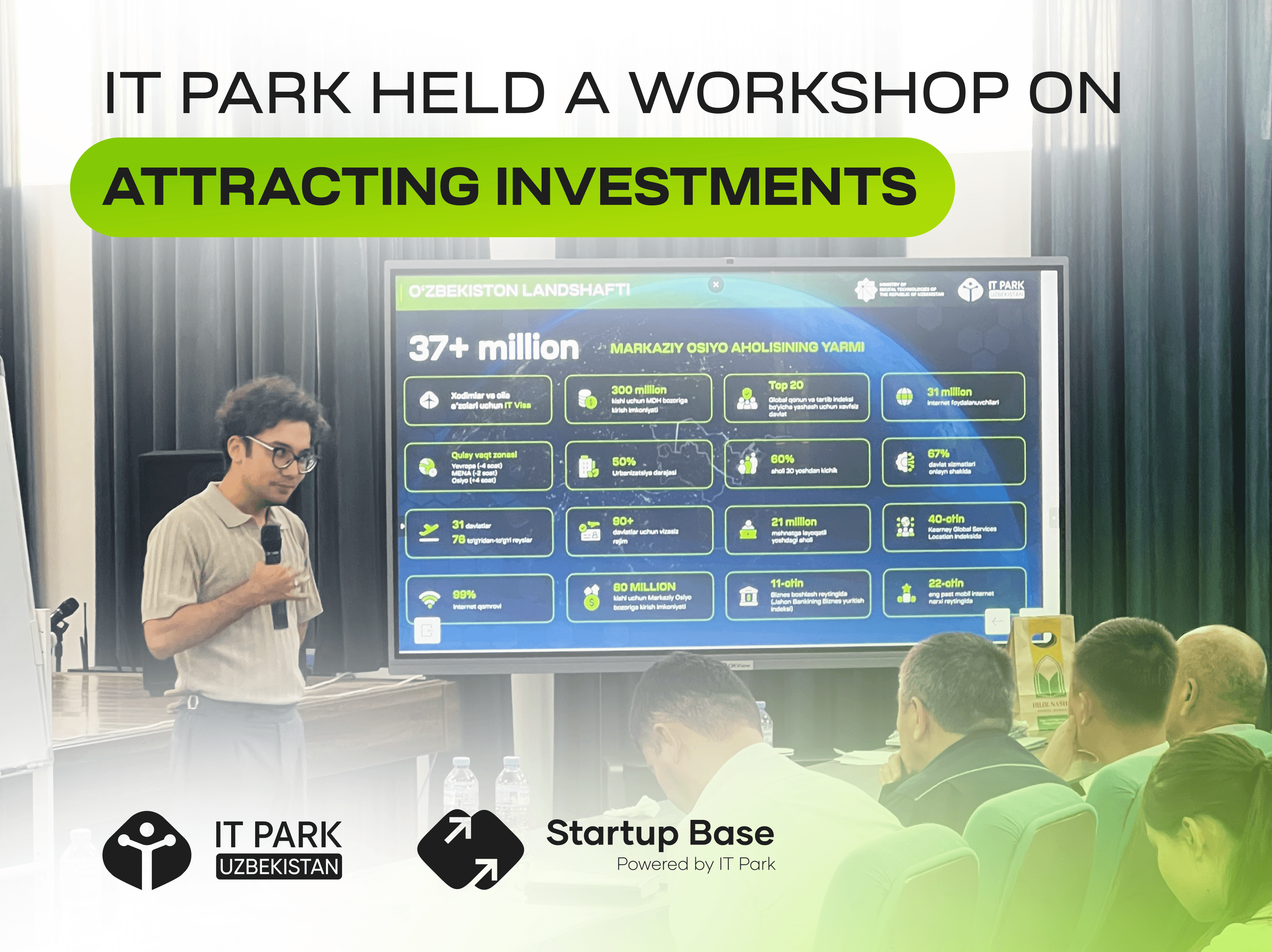 IT Park Uzbekistan vakili tomonidan startaplar va investitsiya jalb qilish bo‘yicha vorkshop o‘tkazildi