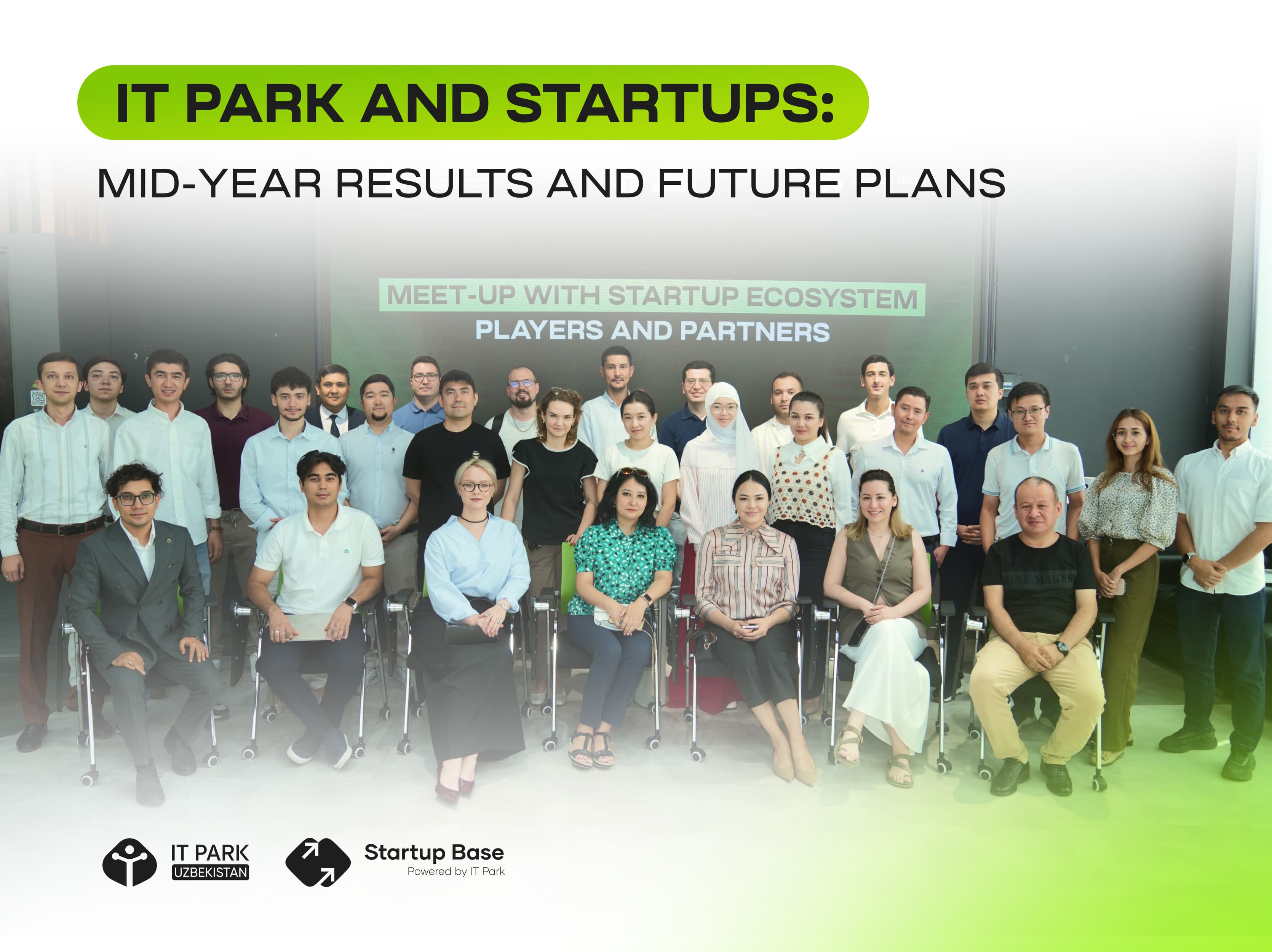 IT Park Uzbekistan and the startup community summarised the half-year results and identified development priorities