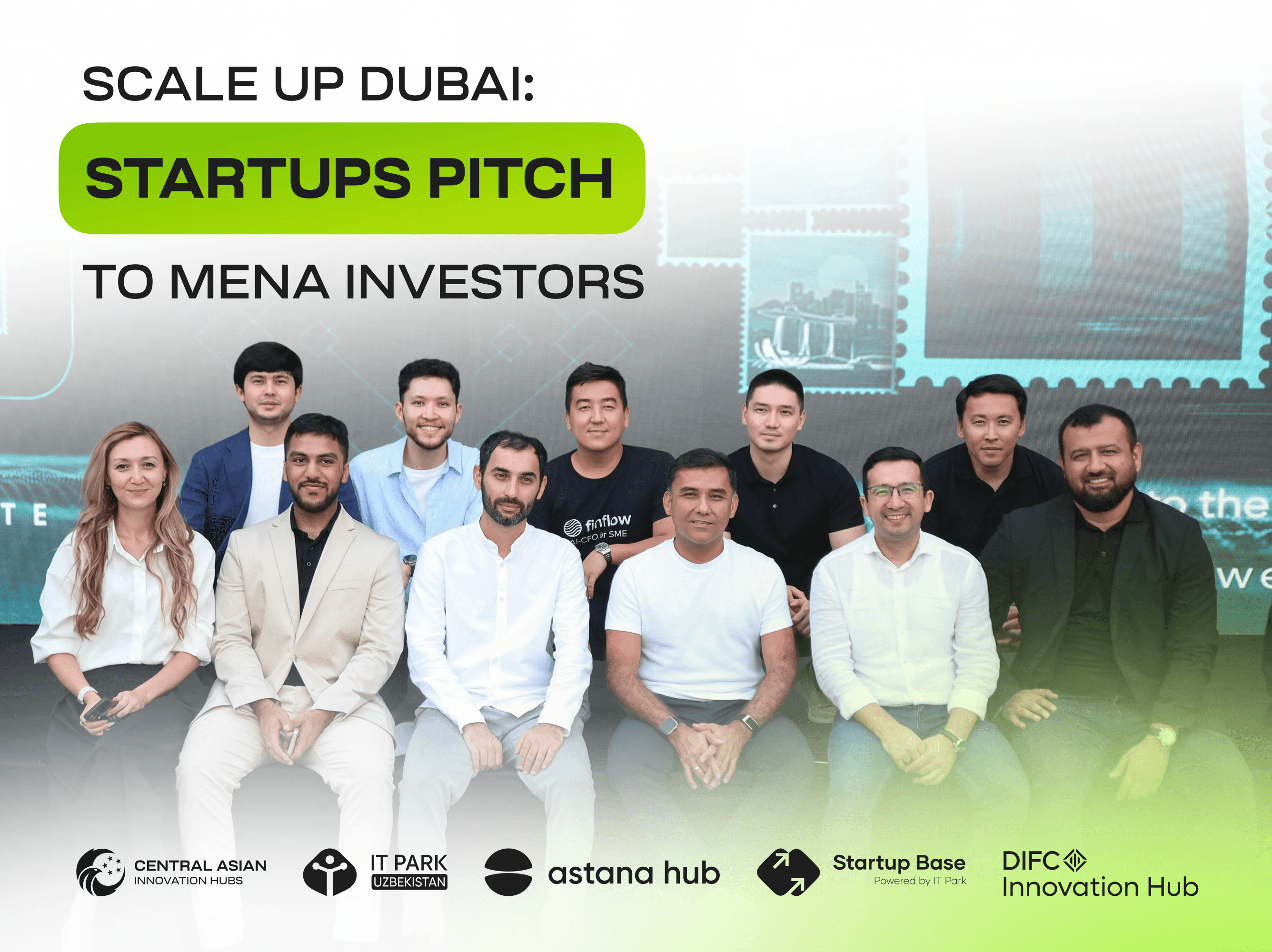 Markaziy Osiyo startaplari Scale Up Dubai Demo Day’da o‘z salohiyatini namoyish etmoqda