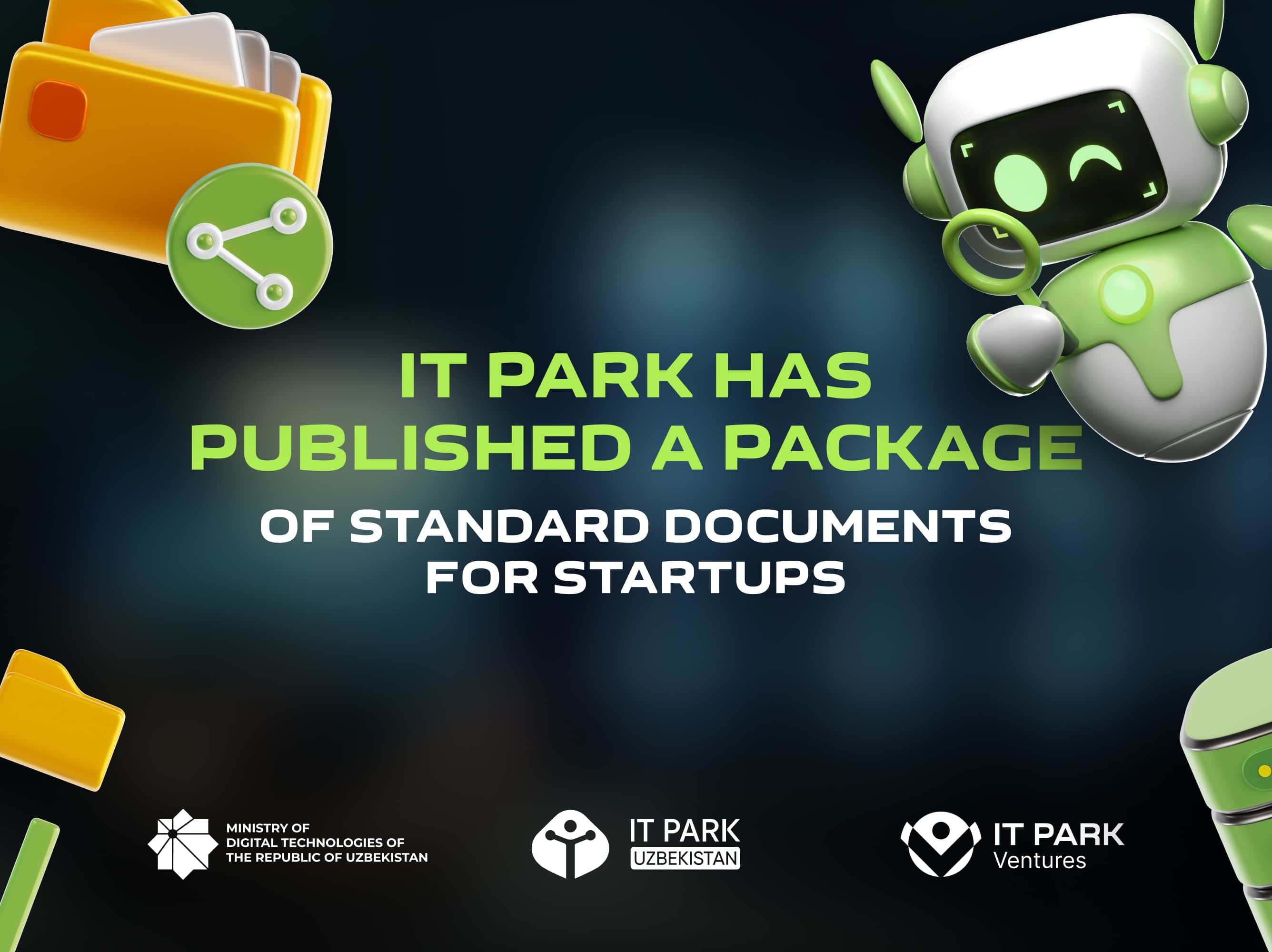 IT Park startaplar uchun namunaviy hujjatlar to‘plamini e’lon qildi